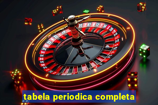 tabela periodica completa